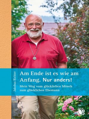 cover image of Am Ende ist es wie am Anfang. Nur anders!
